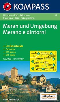 Meran und Umgebung /Merano e dintorni