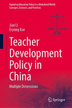 Teacher Development Policy in China