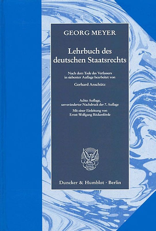 Lehrbuch des deutschen Staatsrechts.
