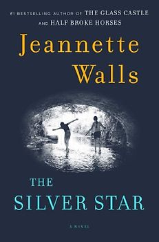 The Silver Star: A Novel - Walls, Jeannette