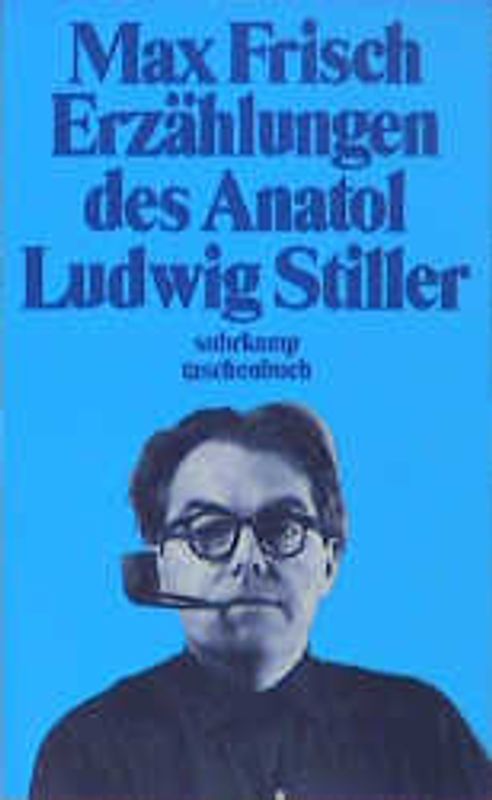 Erzählungen des Anatol Ludwig Stiller