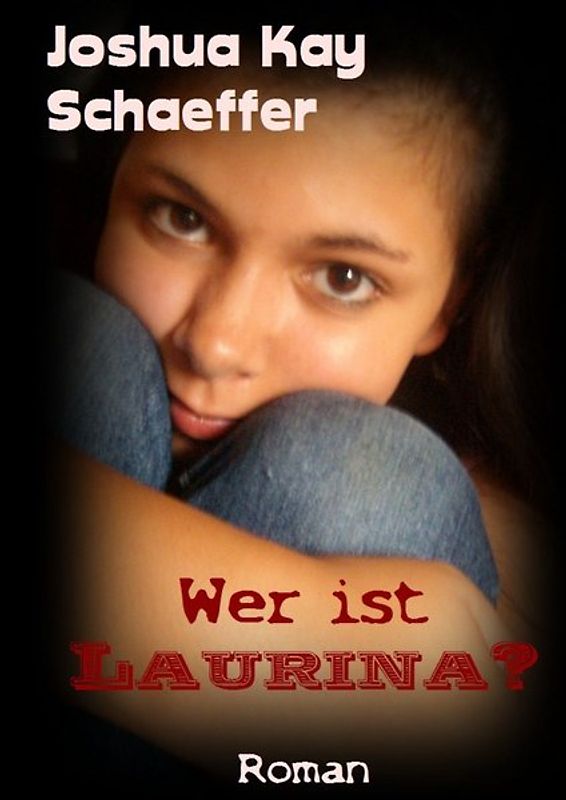 Wer ist Laurina?