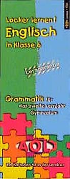 Locker lernen! Englisch in Klasse 6 Grammatik