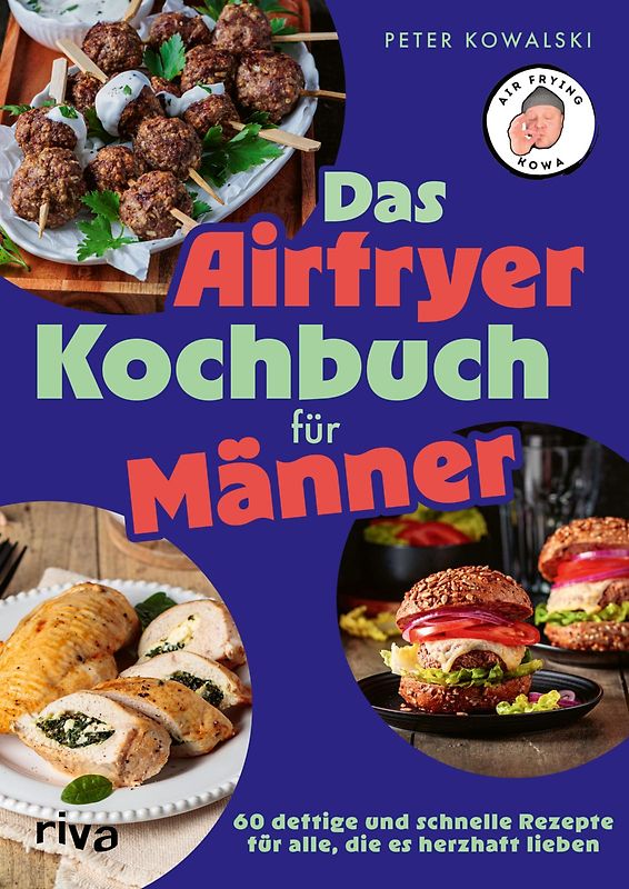 Das Airfryer-Kochbuch für Männer