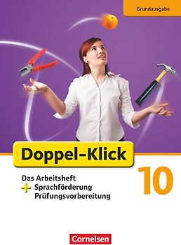Doppel-Klick - Das Sprach- und Lesebuch - Grundausgabe - 10. Schuljahr