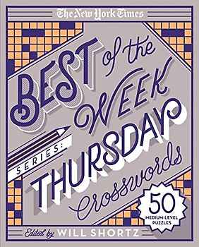 The New York Times Best of the Week Series: Thursday Crosswords