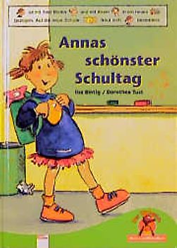 Annas schönster Schultag