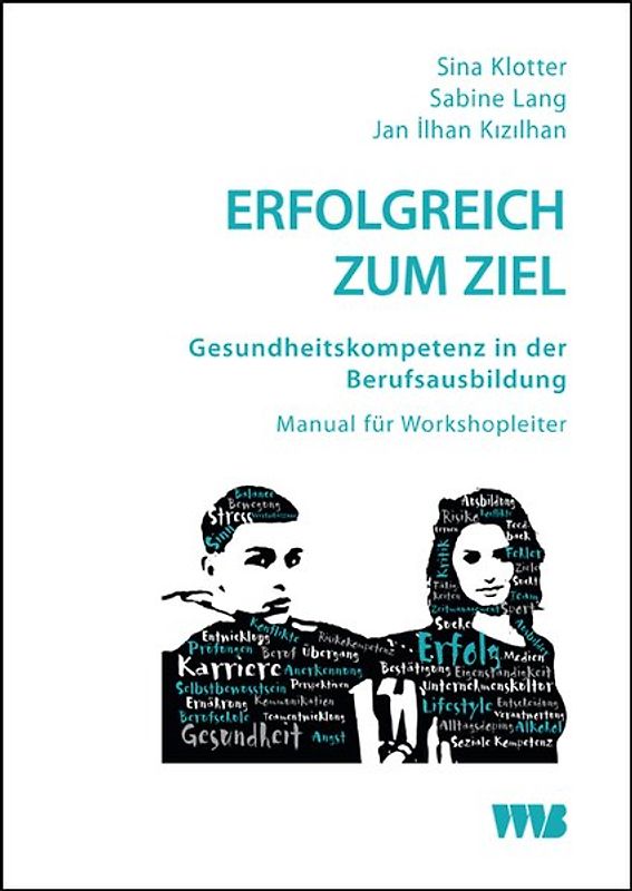 Erfolgreich zum Ziel