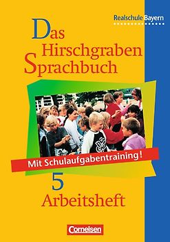 Das Hirschgraben Sprachbuch - Ausgabe für die sechsstufige Realschule in Bayern - 5. Jahrgangsstufe