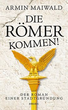 Die Römer kommen!