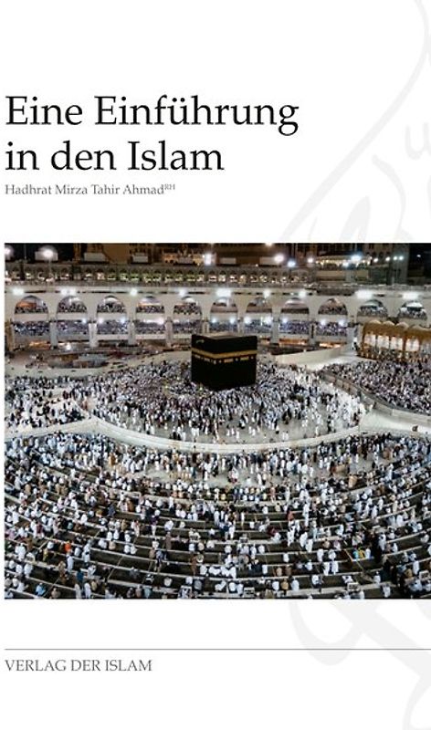 Eine Einführung in den Islam