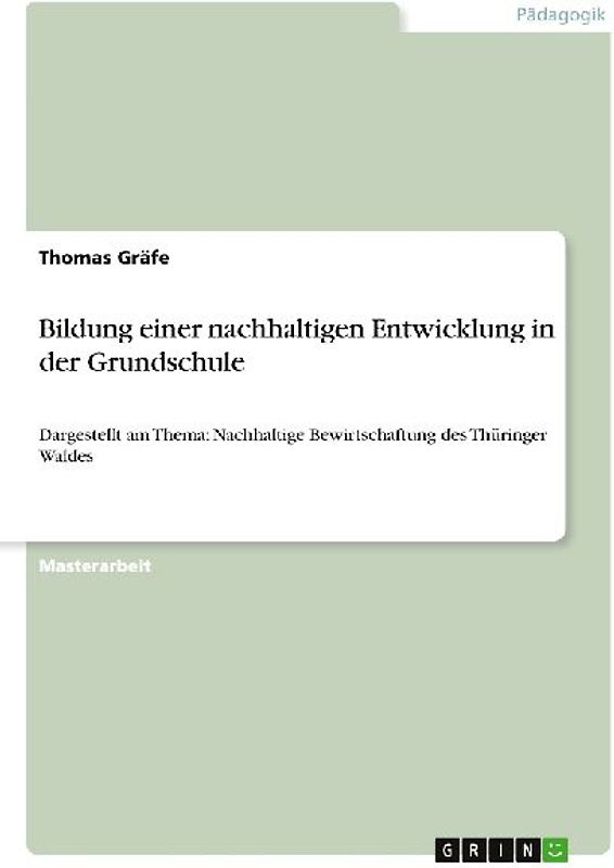 Bildung einer nachhaltigen Entwicklung in der Grundschule