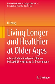 Living Longer and Healthier at Older Ages