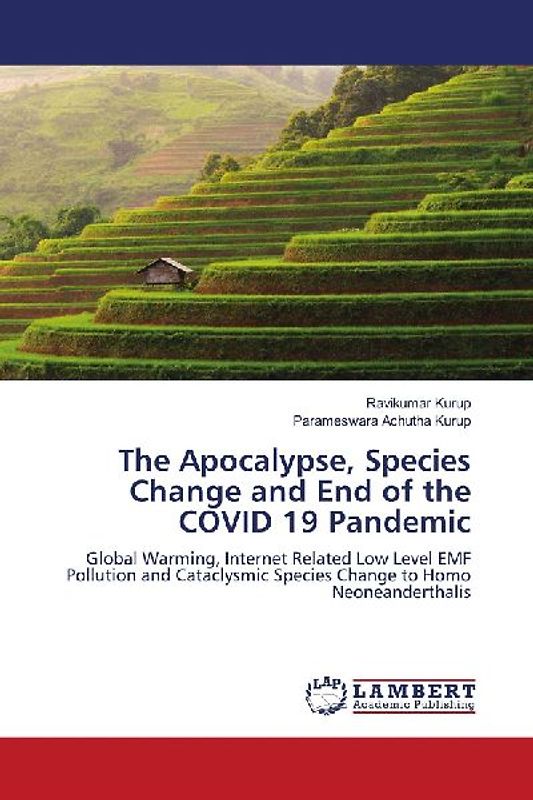 The Apocalypse, Species Change and End of the COVID 19 Pandemic