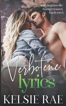 Verbotene Lyrics (Verhängnisvolle Hausgenossen, Band 2)