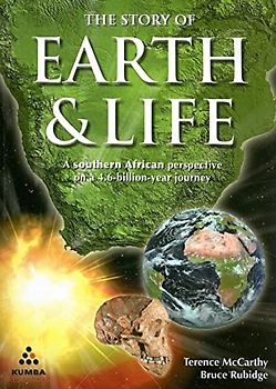 The story of earth and life: A Southern African Perspective on a 4.6-Billion-Year Journey