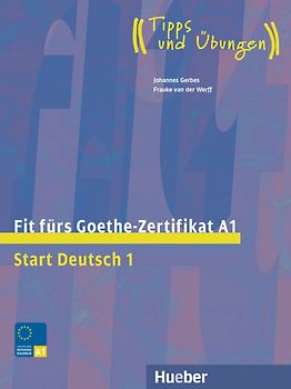 Fit fürs Goethe-Zertifikat A1