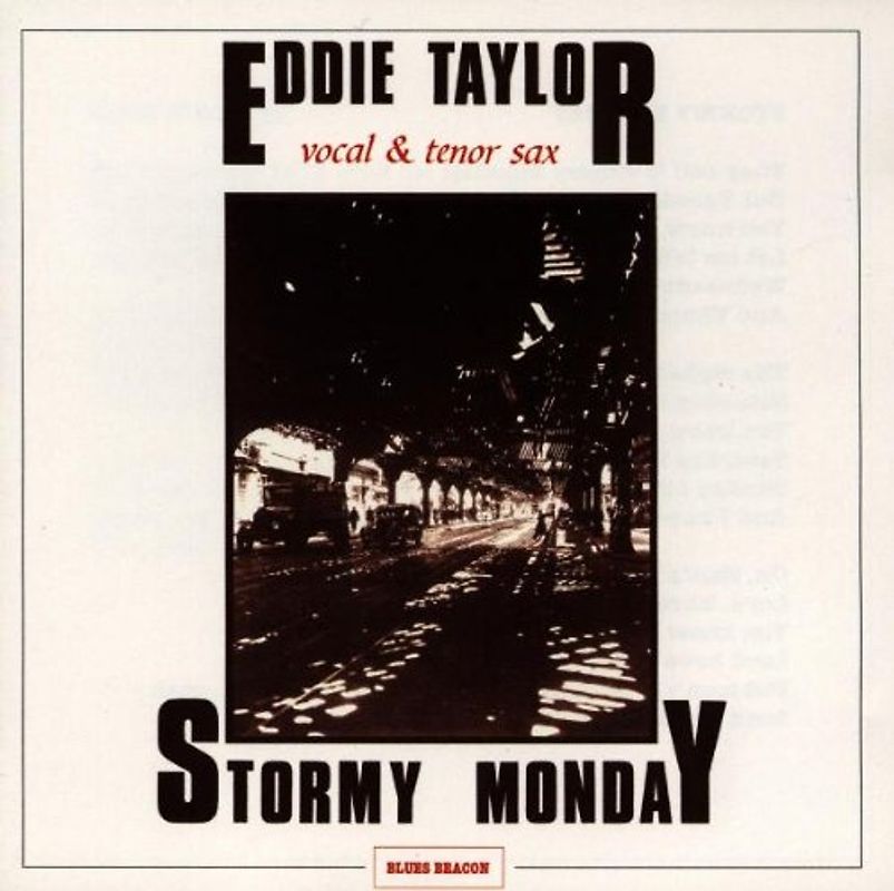 Eddie Taylor - Stormy Monday