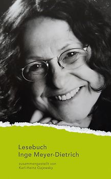 Lesebuch Inge Meyer-Dietrich