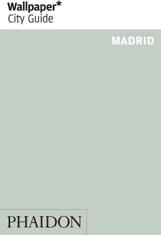 Wallpaper* City Guide Madrid 2009