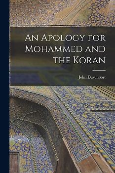 An Apology for Mohammed and the Koran