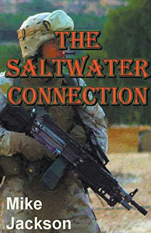 The Saltwater Connection (Jim Scott Books, Band 6)