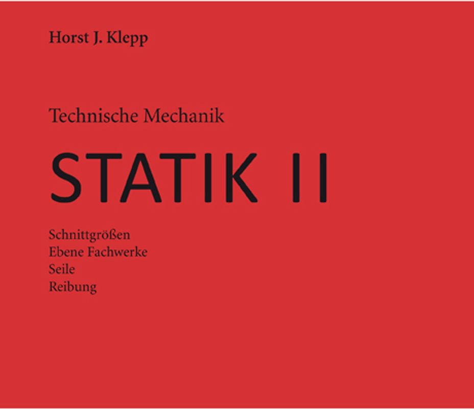 Technische Mechanik, Statik II