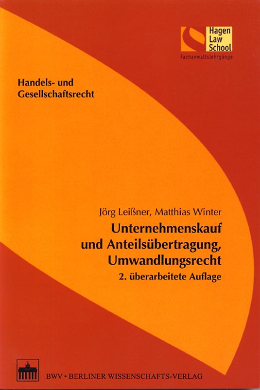 Unternehmenskauf und Anteilsübertragung, Umwandlungsrecht