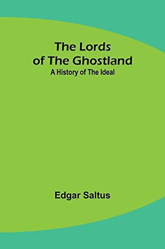 The Lords of the Ghostland