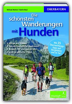 Die schönsten Wanderungen mit Hunden