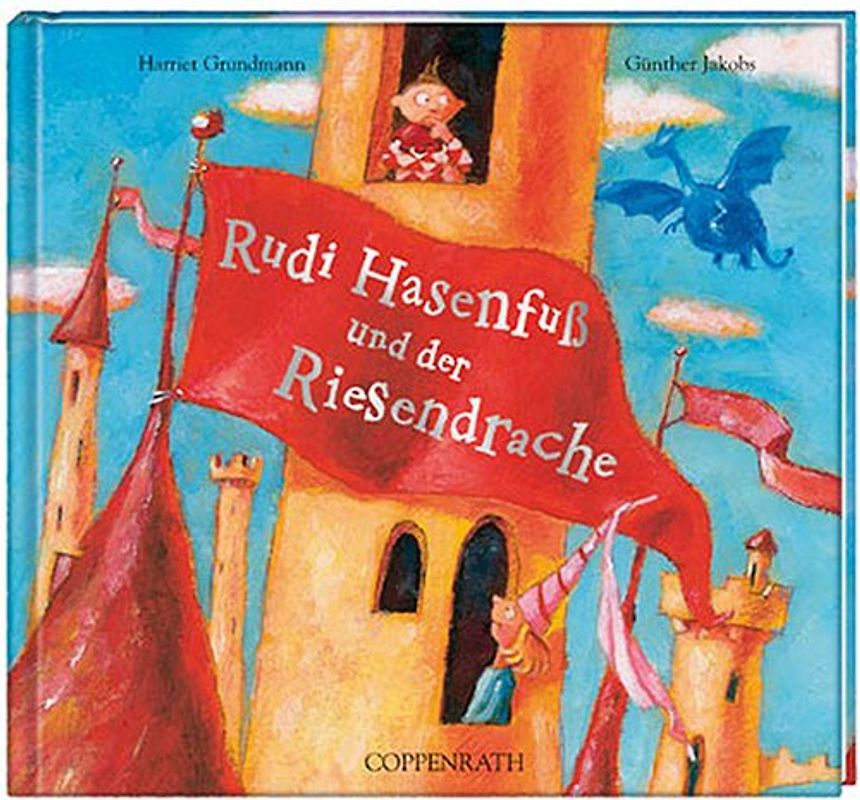 Rudi Hasenfuß und der Riesendrache