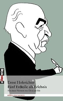 Fünf Erdteile als Erlebnis