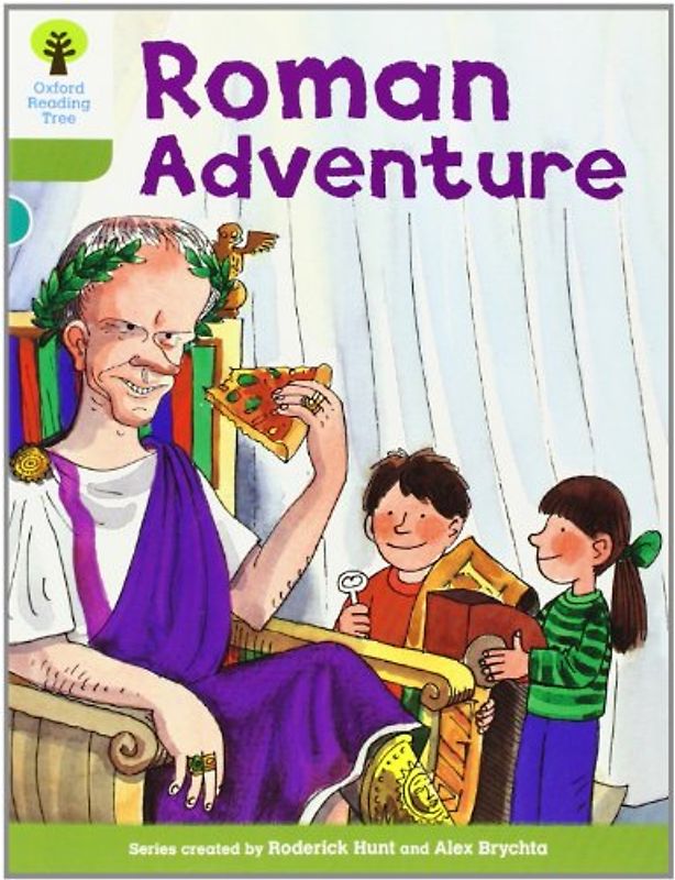 Oxford Reading Tree: Stage 7: More Stories A: Roman Adventur - Roderick Hunt