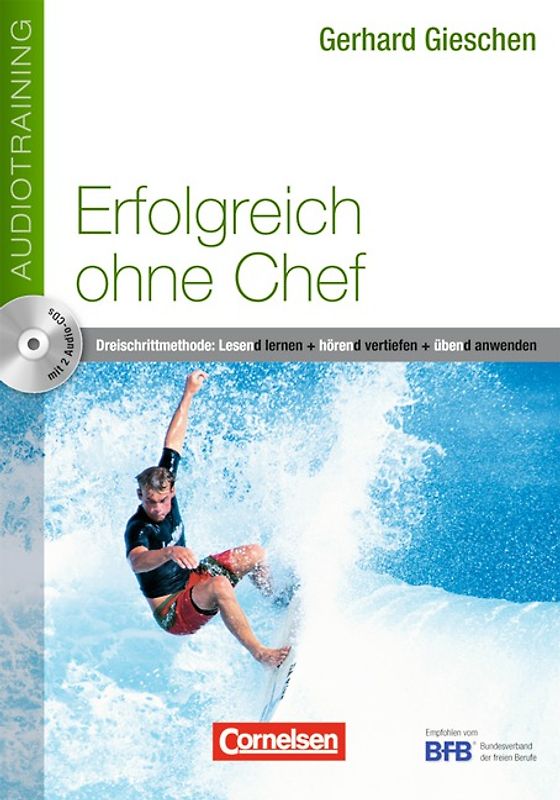 Berufskompetenz Audiotraining / Erfolgreich ohne Chef