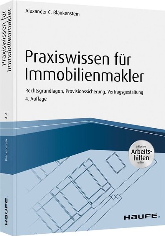 Praxiswissen für Immobilienmakler - inkl. Arbeitshilfen online