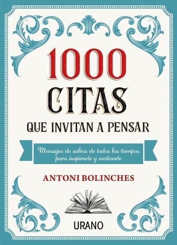 1000 Citas Que Invitan a Pensar
