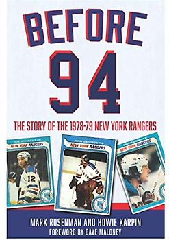 Before 94: The Story of the 1978-79 New York Rangers
