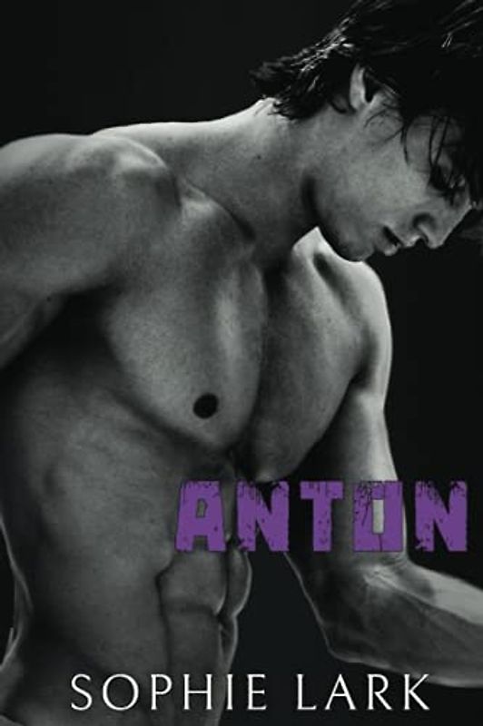 Anton: A Mafia Romance (Underworld, Band 5)