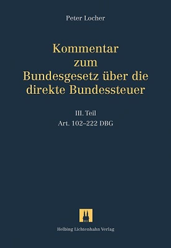 Kommentar zum Bundesgesetz über die direkte Bundessteuer / Kommentar zum Bundesgesetz über die direkte Bundessteuer