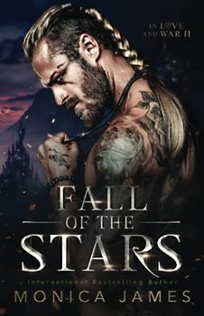 Fall of the Stars (In Love and War, Band 2)