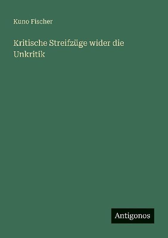 Kritische Streifzüge wider die Unkritik