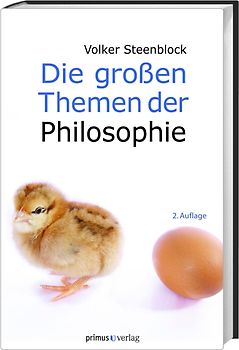 Die grossen Themen der Philosophie