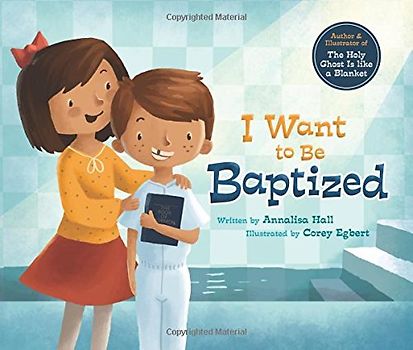 I Want to Be Baptized
