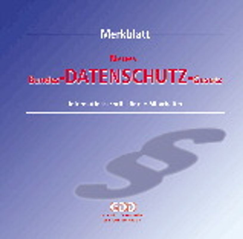 GDD-Merkblatt Neues Bundesdatenschutzgesetz