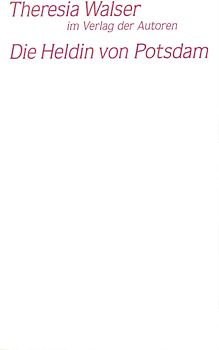 Die Heldin von Potsdam