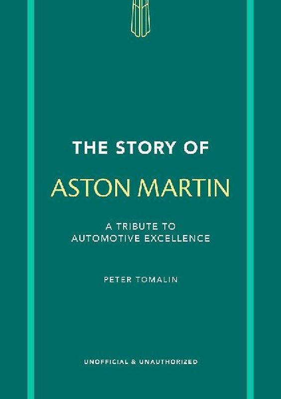 The Story of Aston Martin