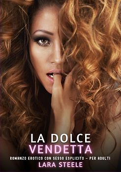 La Dolce Vendetta