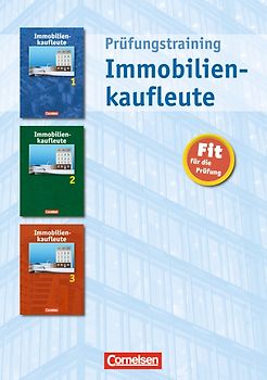 Immobilienkaufleute - bisherige Ausgabe / 1.-3. Ausbildungsjahr - Prüfungstraining
