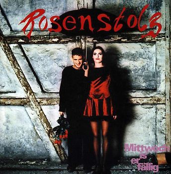 Rosenstolz - Mittwoch Is'Er Fällig