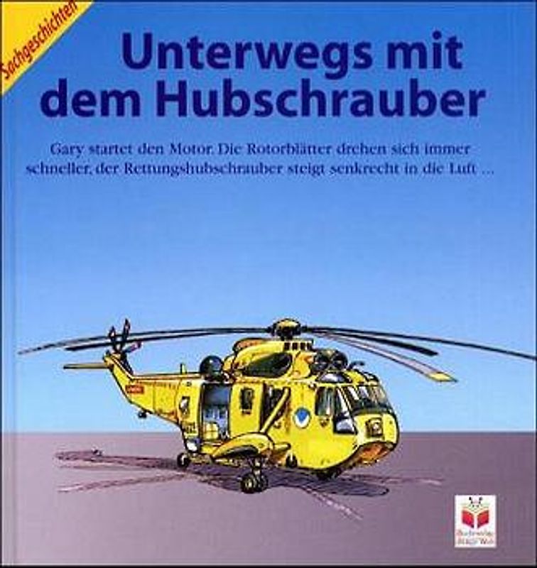 Unterwegs mit dem Hubschrauber